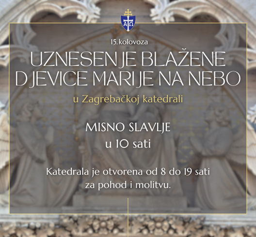 Misno slavlje svetkovine Velike Gospe u Zagrebačkoj katedrali